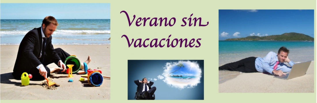 Verano sin vacaciones